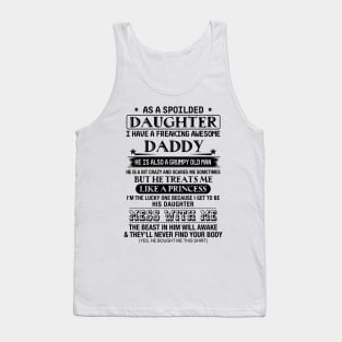 I've A Freaking Awesome Daddy He's Grumpy Old Man Tank Top